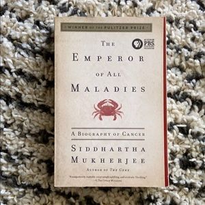 The Emperor of All Maladies - Siddhartha Mukherjee